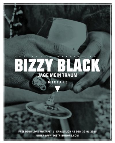 Bizzy Black - Jage Mein Traum - JMT - 30.01.2015
